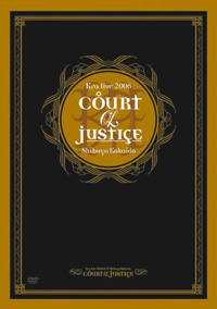 COURT of JUSTICE 2006.12.27渋谷公会堂